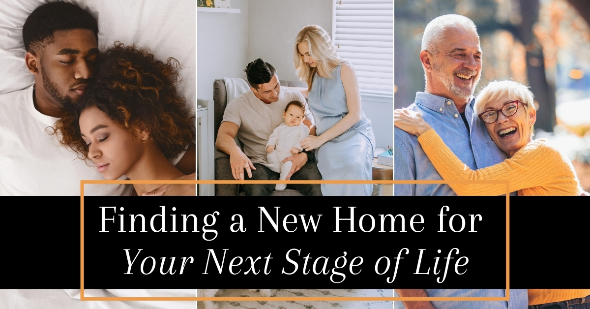 Finding a new home for new stage of your life